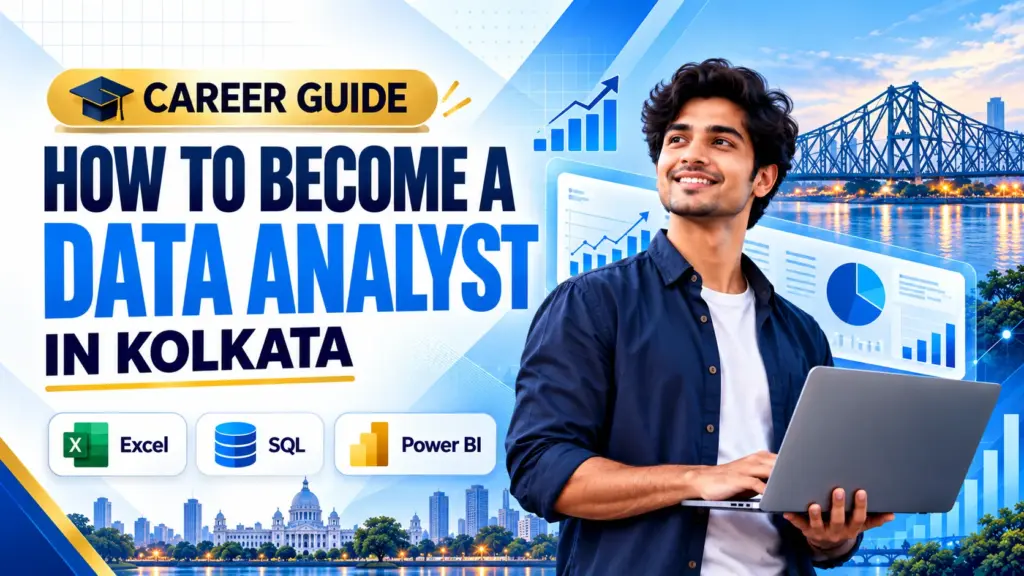 How to Become a Data Analyst in Kolkata | Kolkata Skills